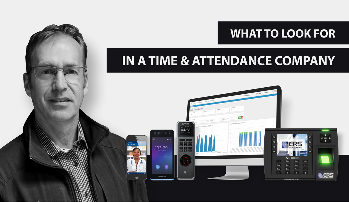 You are currently viewing What to Look For in a Time & Attendance Company